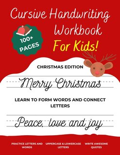 Front cover_Cursive Handwriting Workbook For Kids Christmas Edition