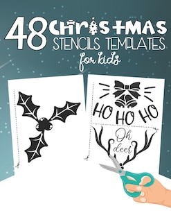 Couverture_48 Christmas Stencils Templates For Kids