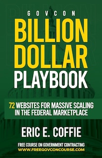 Front cover_Govcon Billion Dollar Playbook