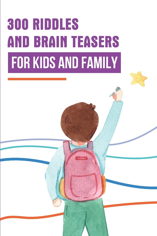 Couverture_300 Riddles And Brain Teasers For Kids And Family