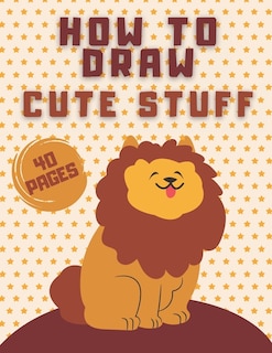 Couverture_How To Draw Cute Stuff