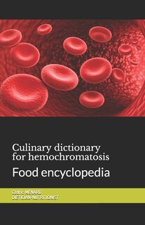 Front cover_Culinary dictionary for hemochromatosis