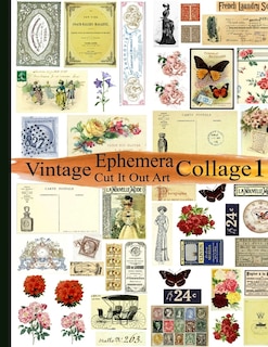 Front cover_Vintage Ephemera Collage 1