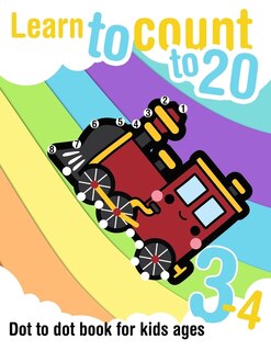 Couverture_Learn to count to 20 - Dot to dot book for kids ages 3-4