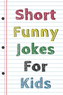 Couverture_Short Funny Jokes For Kids