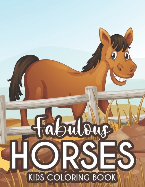 Front cover_Fabulous Horses Kids Coloring Book