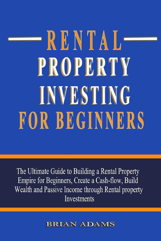 Front cover_Rental Property Investing For Beginners