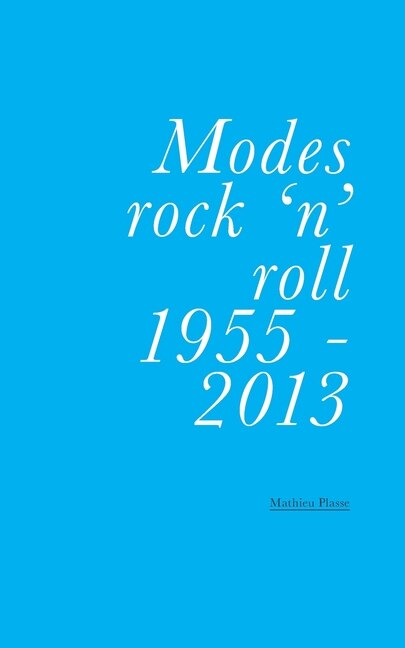 Front cover_Modes rock 'n' roll 1955-2013