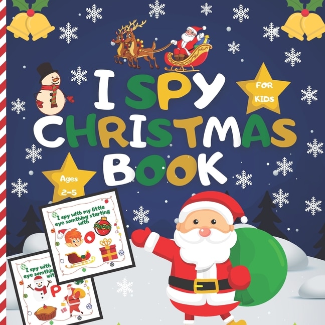 Front cover_I spy christmas book For Kids Ages 2-5