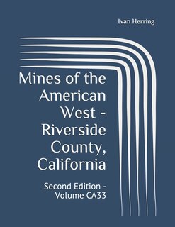 Couverture_Mines of the American West - Riverside County, California