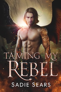 Front cover_Taming My Rebel