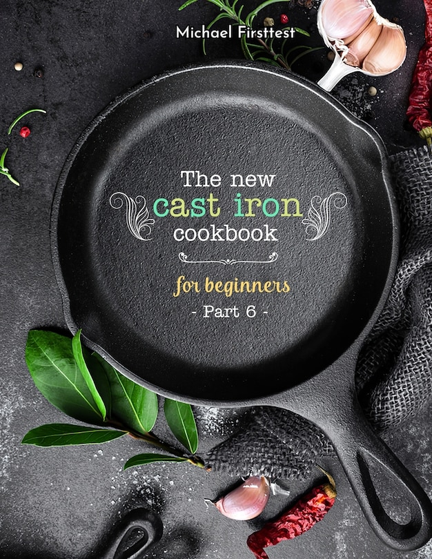 Front cover_The New Cast Iron Cookbook for Beginners