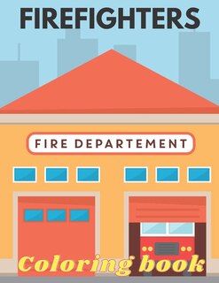 Front cover_Firefighters Coloring Book