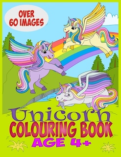 Unicorn Colouring Book 4+