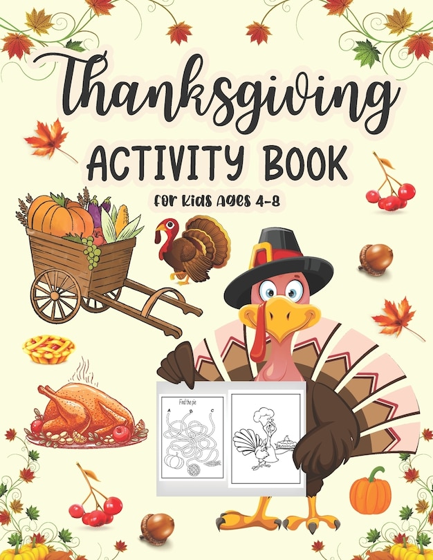 Front cover_Thanksgiving Activity Book For Kids Ages 4-8
