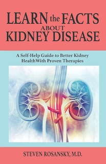 Couverture_LEARN the FACTS ABOUT KIDNEY DISEASE