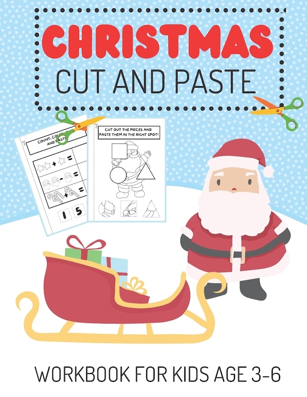 Couverture_Cut and Paste Christmas Workbook For Kids Age 3-6