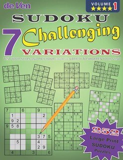 Front cover_7 Challenging Sudoku Variations To Test Your Skills And Sharpen Your Mind Volume 1 - PICK YOUR FAVORITE