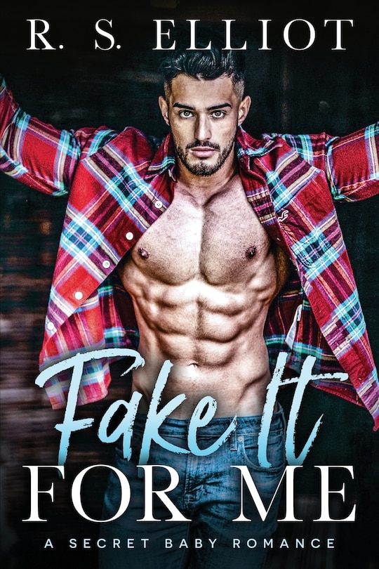 Front cover_Fake It For Me