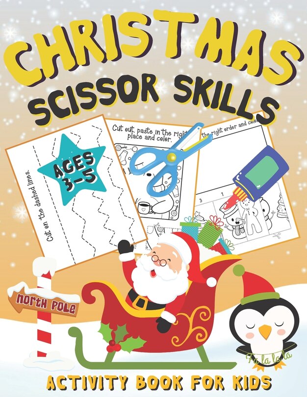 Couverture_Christmas Scissor Skills Activity Book for Kids Ages 3-5