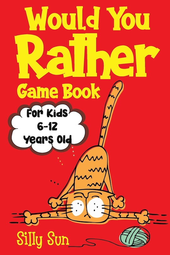 Couverture_Would You Rather Game Book For Kids 6-12 Years Old