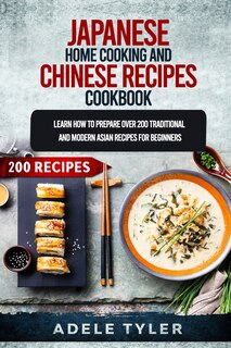 Couverture_Japanese Home Cooking and Chinese Cookbook