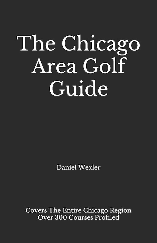 Front cover_The Chicago Area Golf Guide