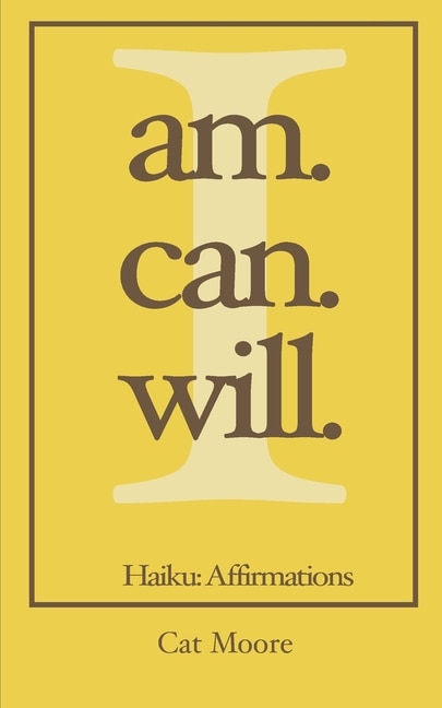 Couverture_I Am. I Can. I Will.