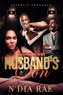 Front cover_Sleeping With My Husband's Son