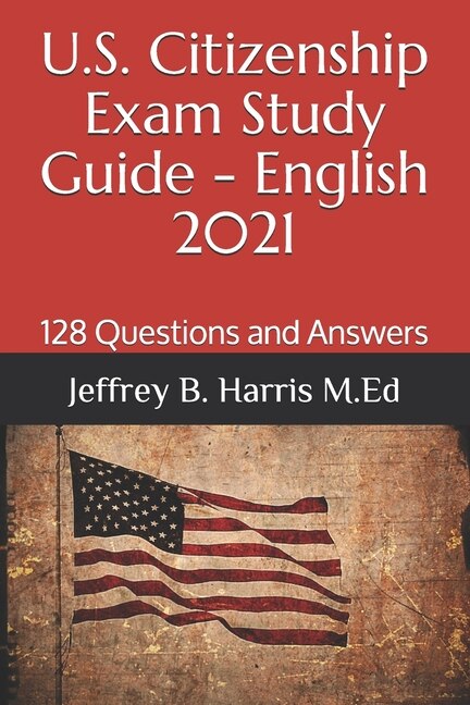 Couverture_U.S. Citizenship Exam Study Guide - English