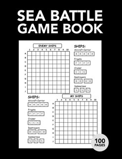 Sea Battle Game Book: Board Game Paper - Game Boards for Kids and Adults - Games for Traveling