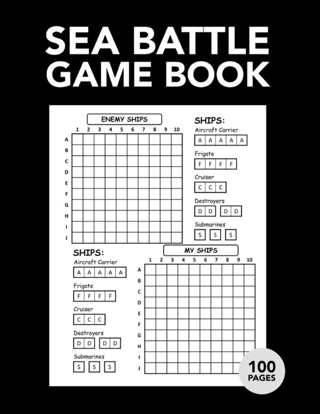 Sea Battle Game Book: Board Game Paper - Game Boards for Kids and Adults - Games for Traveling