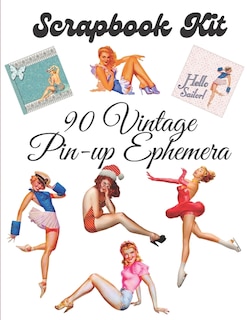 Front cover_Scrapbook kit - 90 Vintage Pin-up Ephemera