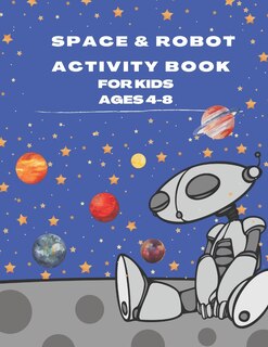 Front cover_Space & Robot Activity Book for Kids Ages 4-8