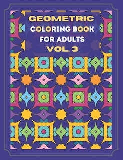Couverture_Geometric Coloring Book for Adults Vol. 3