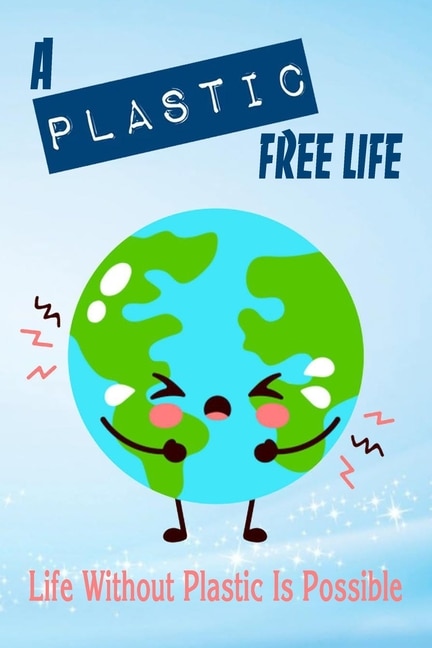 Front cover_A Plastic Free Life