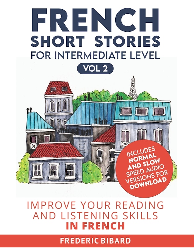 Couverture_French Short Stories for Intermediate Level + AUDIO Vol 2