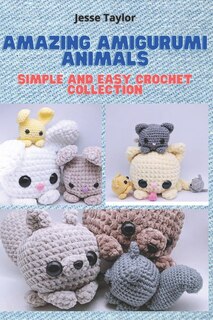 Couverture_Amazing Amigurumi Animals