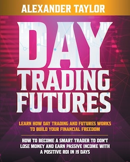 Front cover_Day Trading Futures