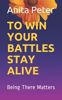 Couverture_To Win Your Battles Stay Alive