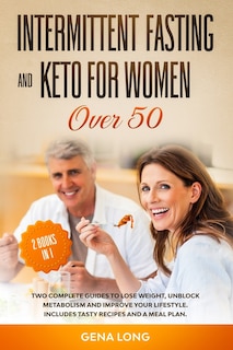 Front cover_Intermittent Fasting and Keto for Women over 50