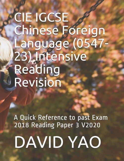 Front cover_CIE IGCSE Chinese Foreign Language (0547-23) Intensive Reading Revision