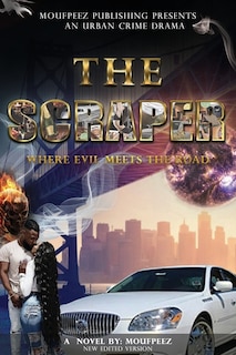 The Scraper: Where Evil Meets the Road