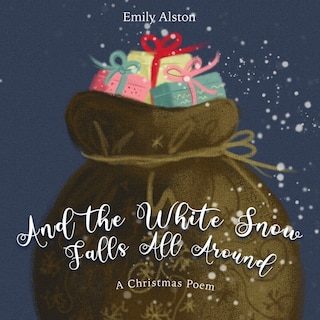 Couverture_And the White Snow Falls All Around