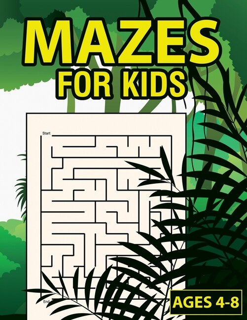 Front cover_Mazes For Kids Ages 4-8