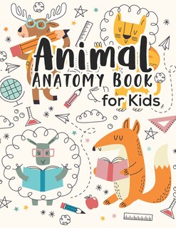 Front cover_Animal Anatomy book for kids