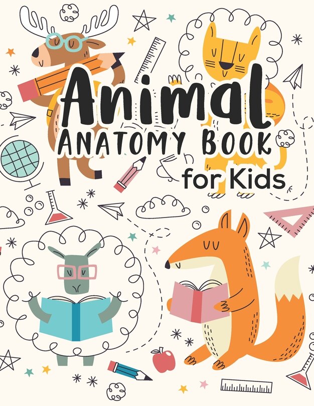 Front cover_Animal Anatomy book for kids