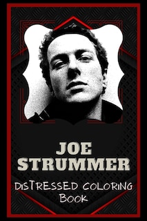 Front cover_Joe Strummer Distressed Coloring Book