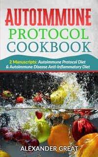 Front cover_Autoimmune Protocol Cookbook