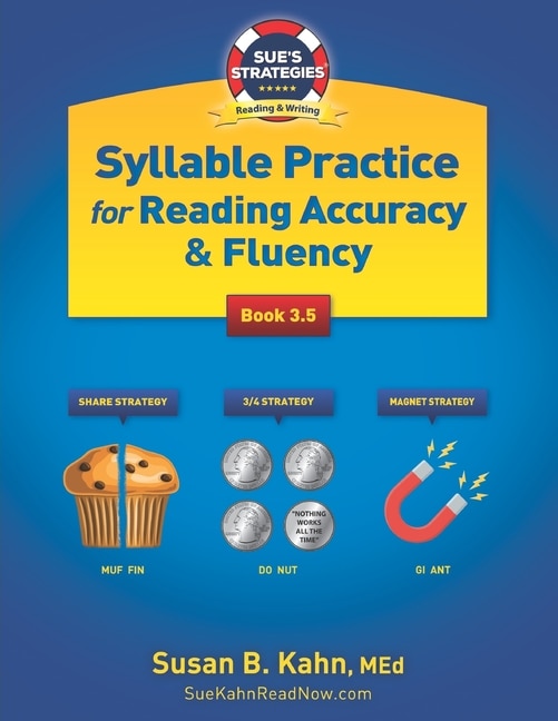 Sue's Strategies Syllable Practice For Reading Accuracy & Fluency: Book 3.5